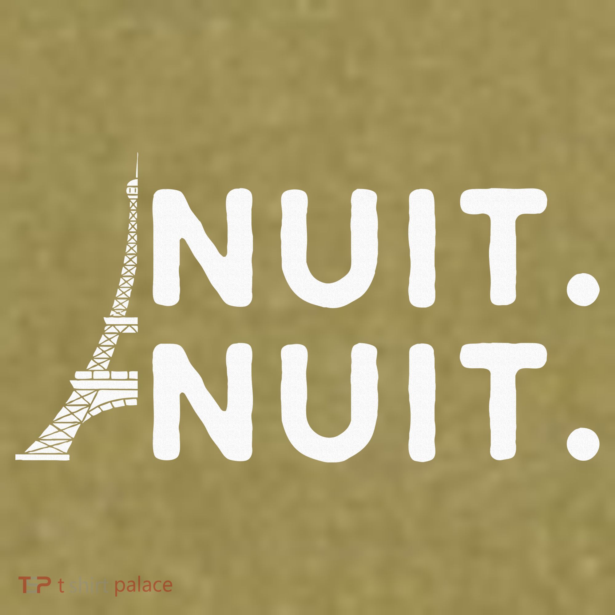 Nuit Nuit Night Night French Words Paris Tower Eiffel Garment-Dyed Women's Muscle Tee