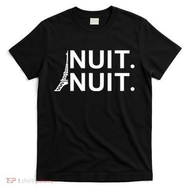 Nuit Nuit Night Night T-Shirt
