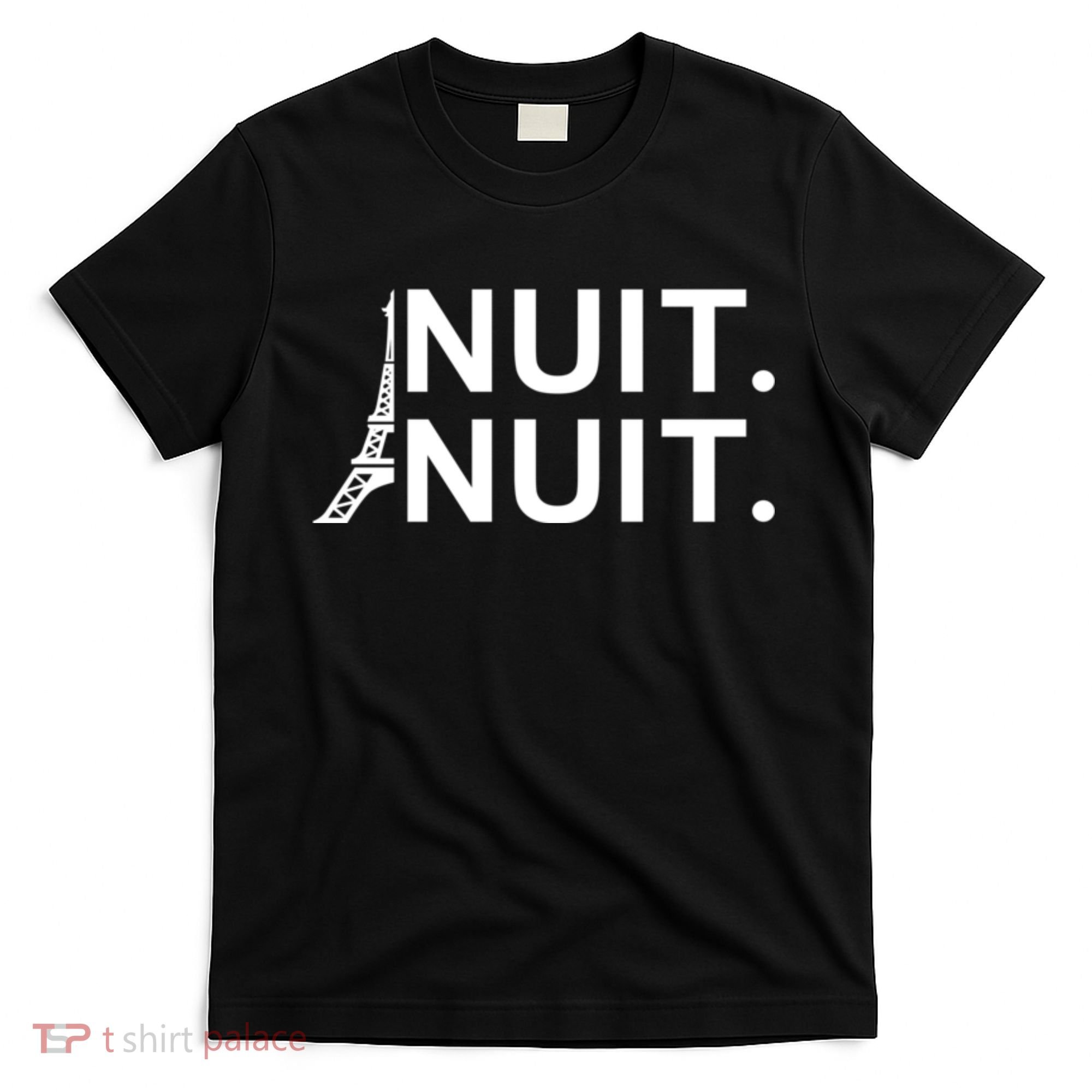 Nuit Nuit Night Night T-Shirt