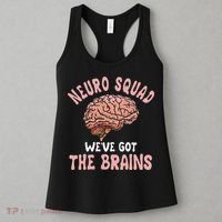 Neurologist Neurosurgeon Neurology Brain Surgeon Neuro Squad Women's Tank Top thumb 3