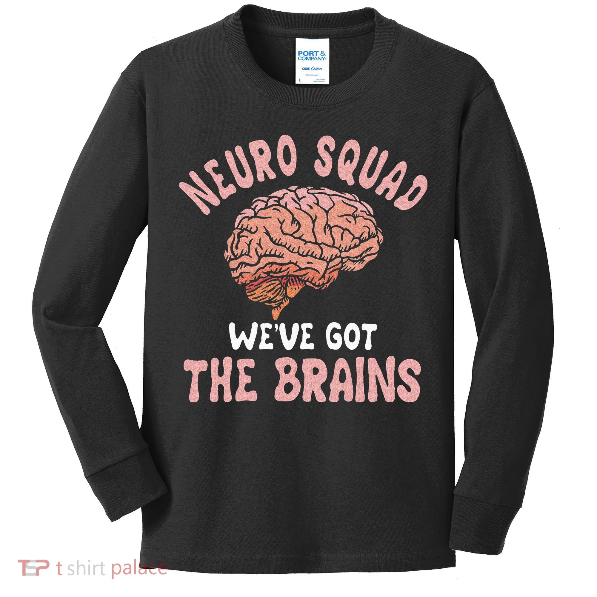Neurologist Neurosurgeon Neurology Brain Surgeon Neuro Squad Kids Long Sleeve Shirt