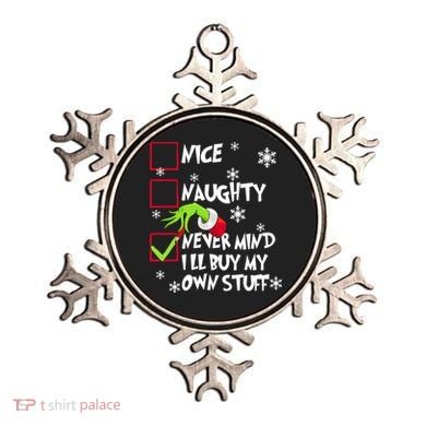 Nice Naughty Never Mind ILl Buy My Own Stuff Christmas List Ornament