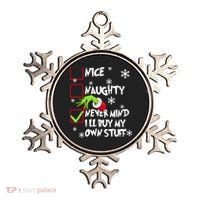 Nice Naughty Never Mind ILl Buy My Own Stuff Christmas List Ornament thumb 0
