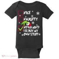 Nice Naughty Never Mind ILl Buy My Own Stuff Christmas List Baby Bodysuit thumb 0