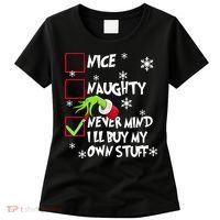 Nice Naughty Never Mind ILl Buy My Own Stuff Christmas List Women's T-Shirt thumb 0