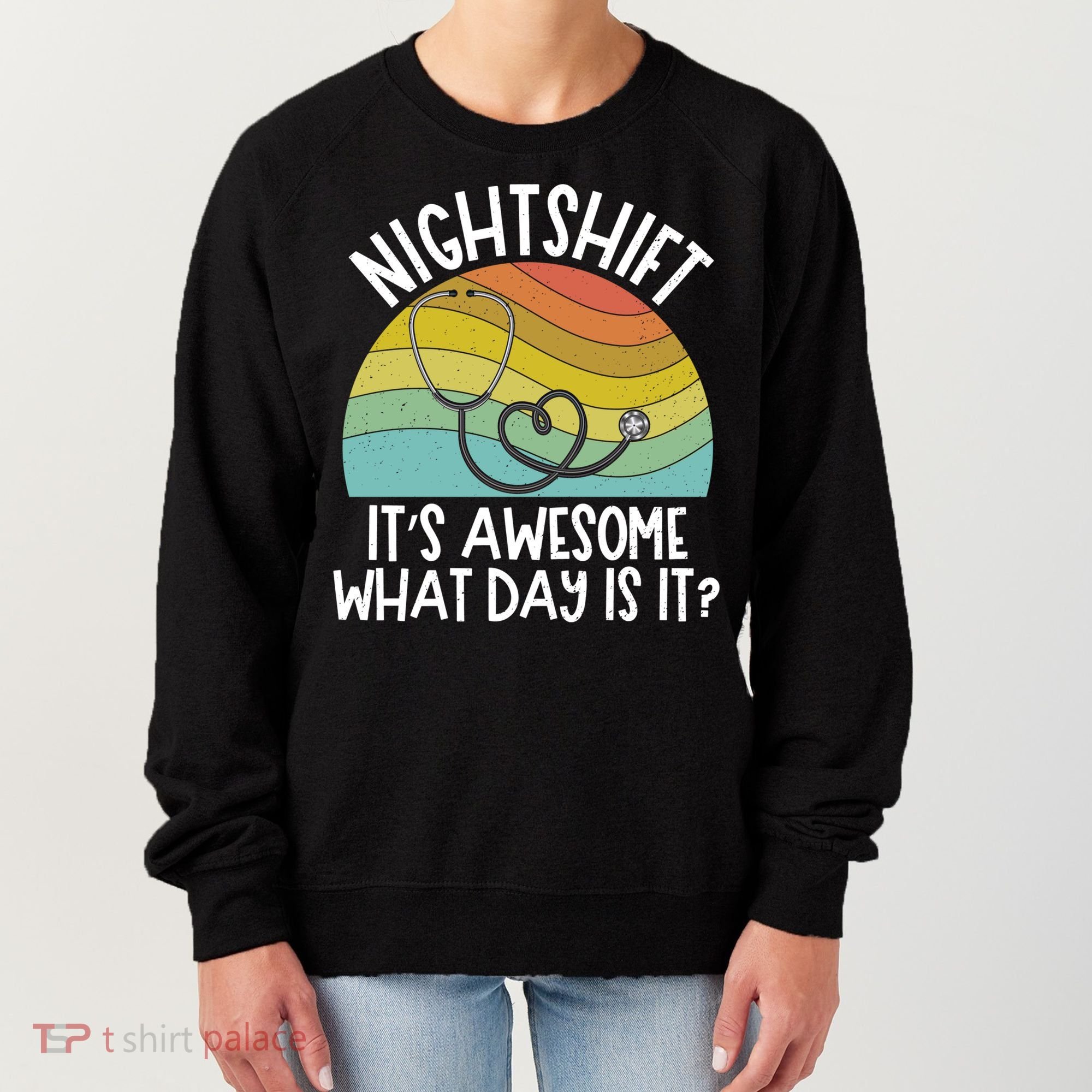 Nightshift Nurse Night Shift Nursing Rn Lpn Cna Prn Lnd Care Gift Women's Sweatshirt