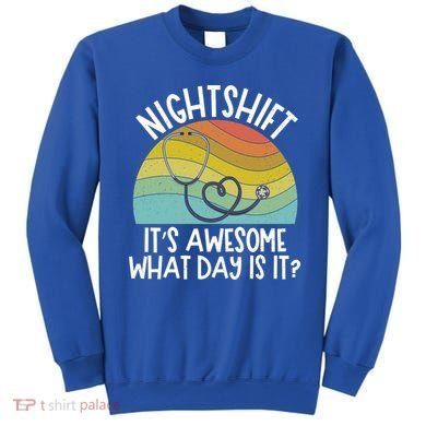 Nightshift Nurse Night Shift Nursing Rn Lpn Cna Prn Lnd Care Gift Sweatshirt