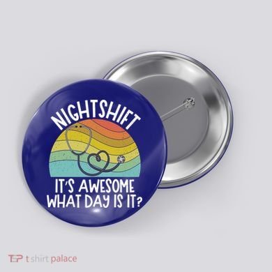 Nightshift Nurse Night Shift Nursing Rn Lpn Cna Prn Lnd Care Gift Button