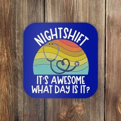 Nightshift Nurse Night Shift Nursing Rn Lpn Cna Prn Lnd Care Gift Coaster