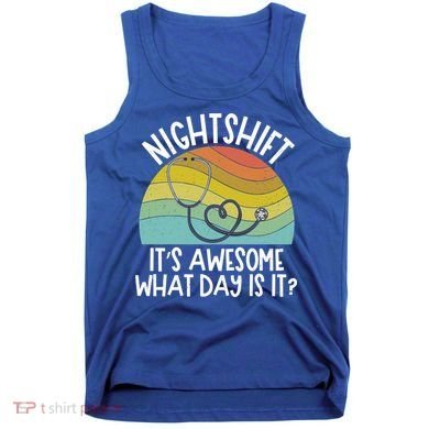 Nightshift Nurse Night Shift Nursing Rn Lpn Cna Prn Lnd Care Gift Tank Top