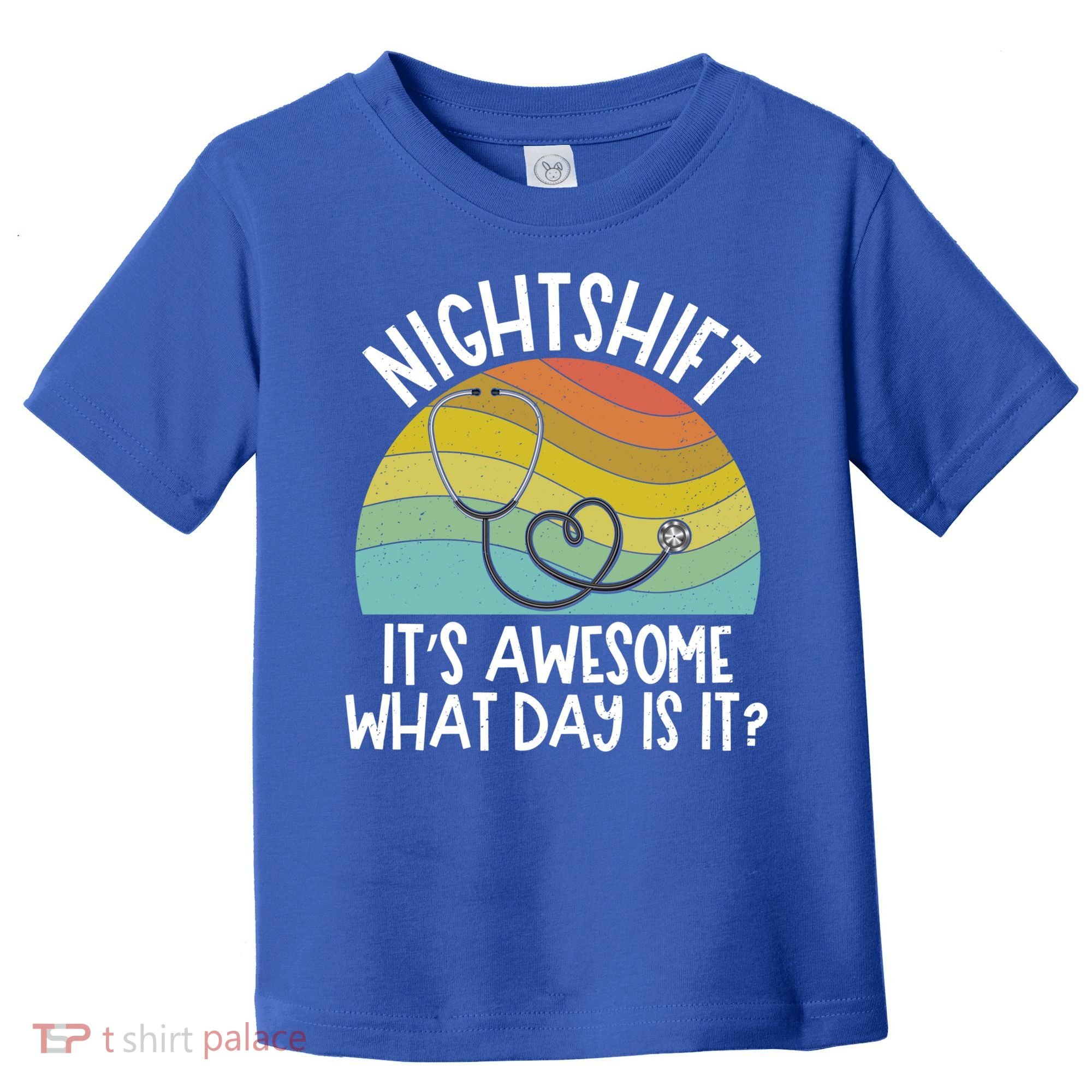 Nightshift Nurse Night Shift Nursing Rn Lpn Cna Prn Lnd Care Gift Toddler T-Shirt