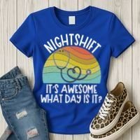 Nightshift Nurse Night Shift Nursing Rn Lpn Cna Prn Lnd Care Gift Women's T-Shirt thumb 3