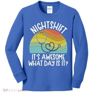 Nightshift Nurse Night Shift Nursing Rn Lpn Cna Prn Lnd Care Gift Kids Long Sleeve Shirt