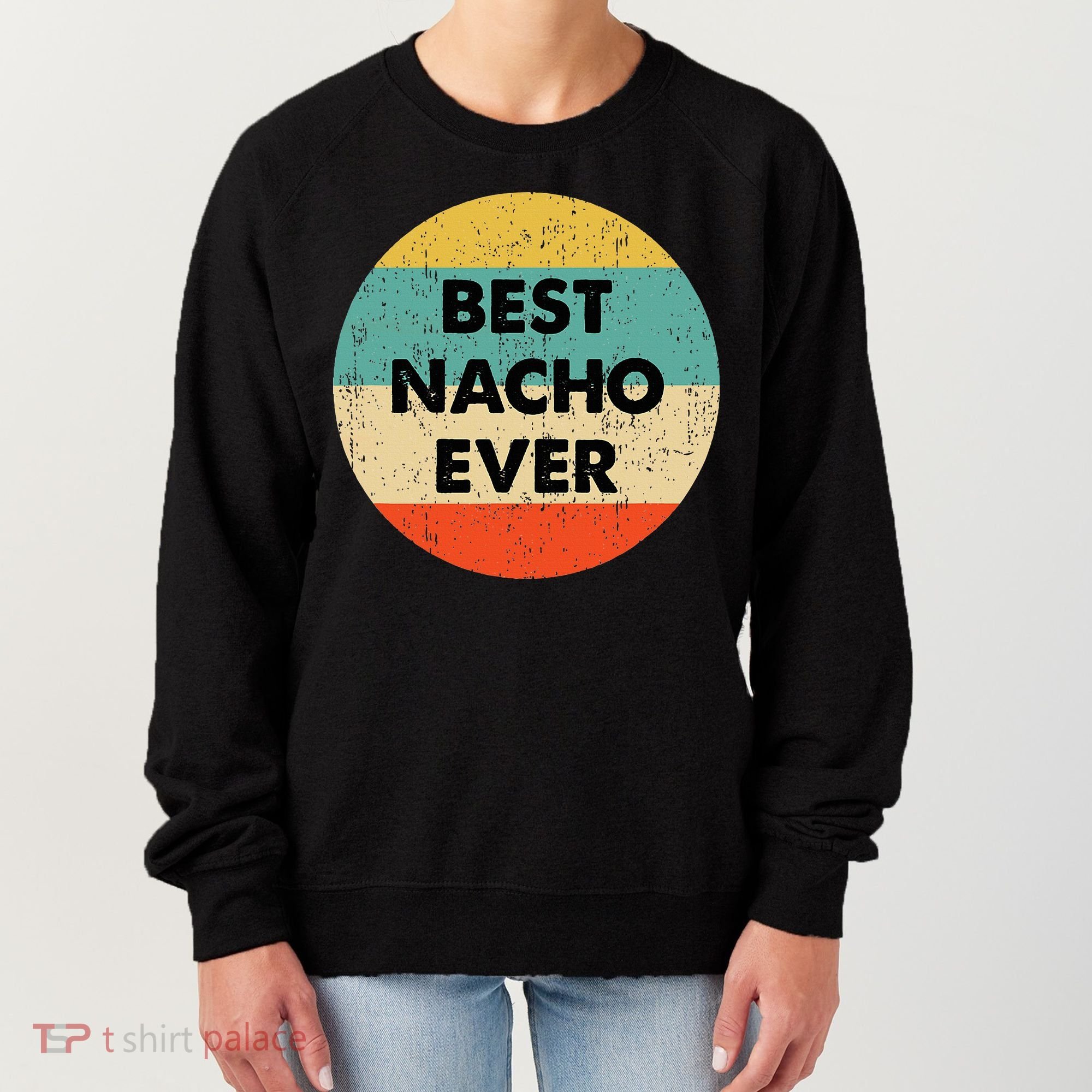 Nacho Name Women's Sweatshirt