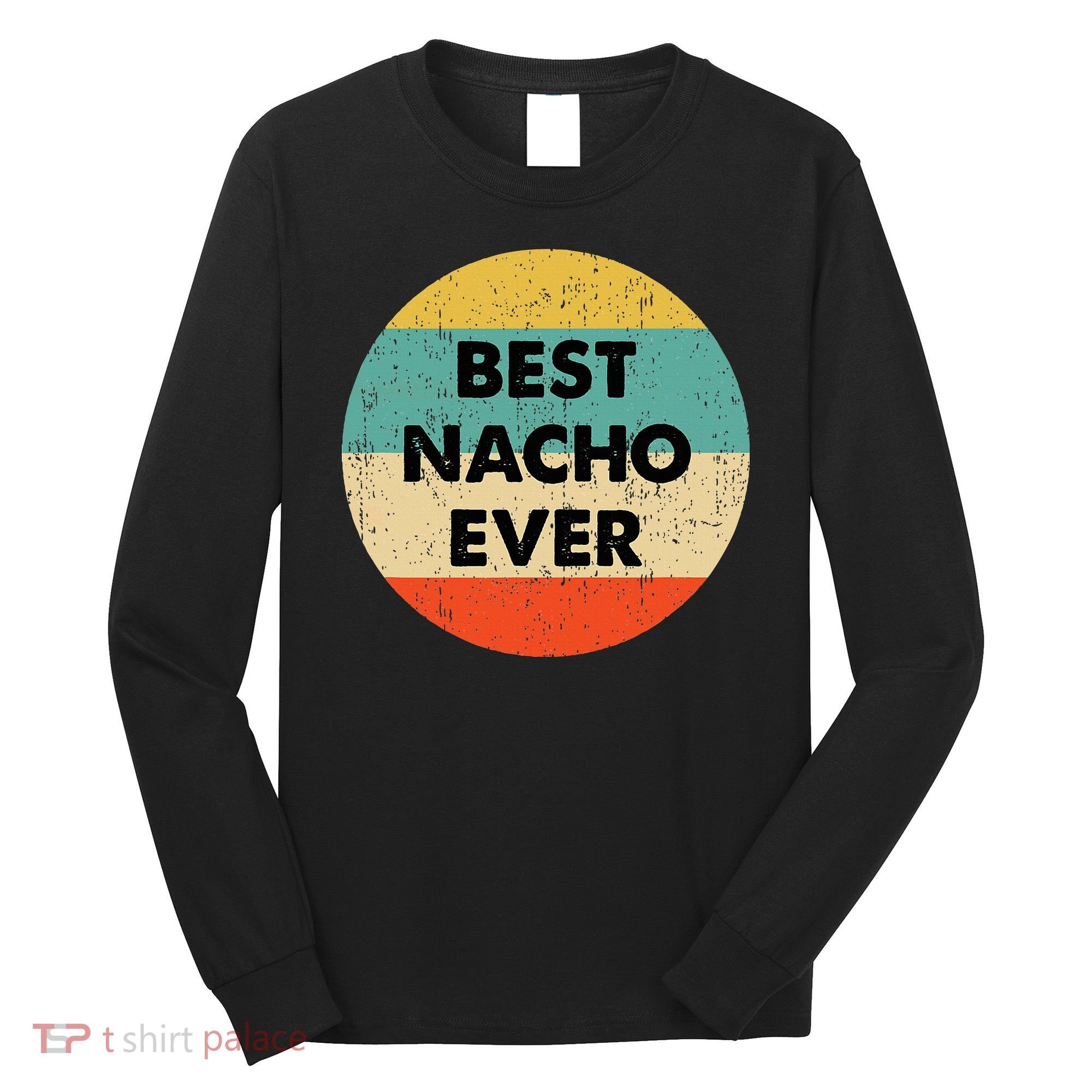 Nacho Name Long Sleeve Shirt
