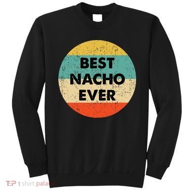 Nacho Name Sweatshirt