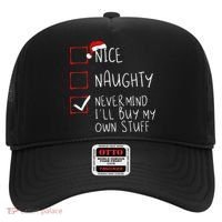 Nice Naughty Never Mind ILl Buy My Own Stuff Christmas List Hat thumb 0