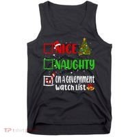 Nice Naughty On A Government Watch List Christmas List Tank Top thumb 0