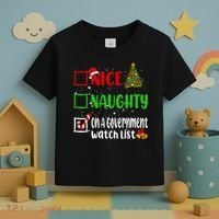 Nice Naughty On A Government Watch List Christmas List Toddler T-Shirt thumb 3