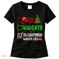 Nice Naughty On A Government Watch List Christmas List Women's T-Shirt thumb 0