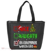 Nice Naughty On A Government Watch List Christmas List Tote Bag thumb 0