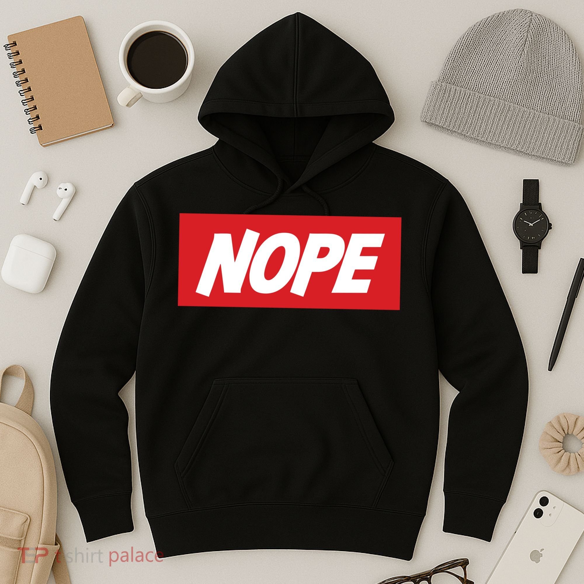 Nope! Hoodie