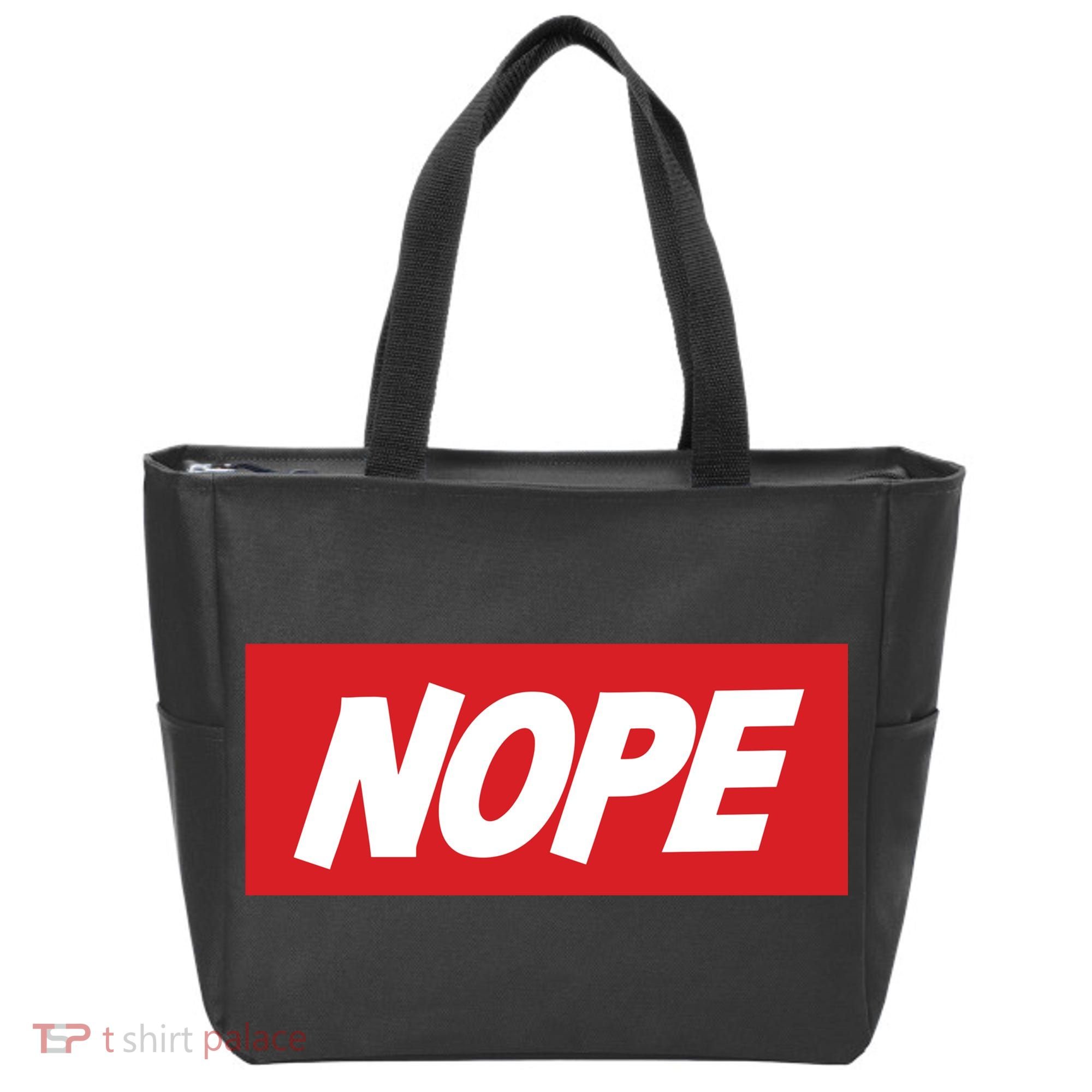Nope! Tote Bag