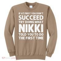 NIKKI Name Personalized Birthday Funny Christmas Joke Sweatshirt thumb 0