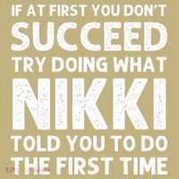 NIKKI Name Personalized Birthday Funny Christmas Joke T-Shirt thumb 7