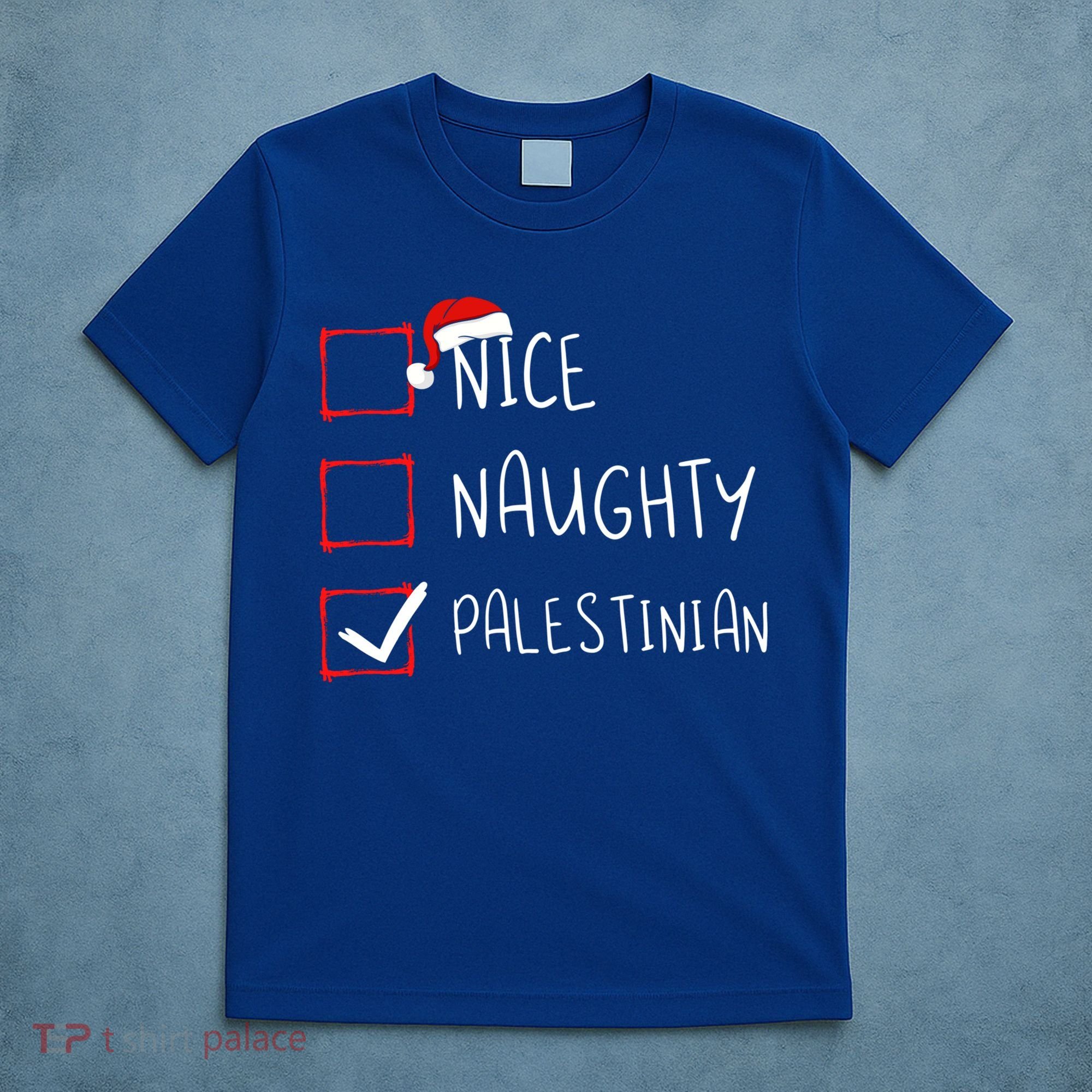Nice Naughty Palestinian Christmas Palestine Heritage Roots Great Gift T-Shirt