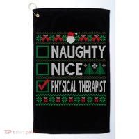 Naughty Nice Physical Therapist Christmas List Ugly Sweater Funny Gift Golf Towel thumb 0