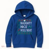 Naughty Nice Physical Therapist Christmas List Ugly Sweater Funny Gift Kids Hoodie thumb 0