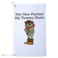Not Now Partner My Tummy Hurts Funny Frog Golf Towel thumb 0