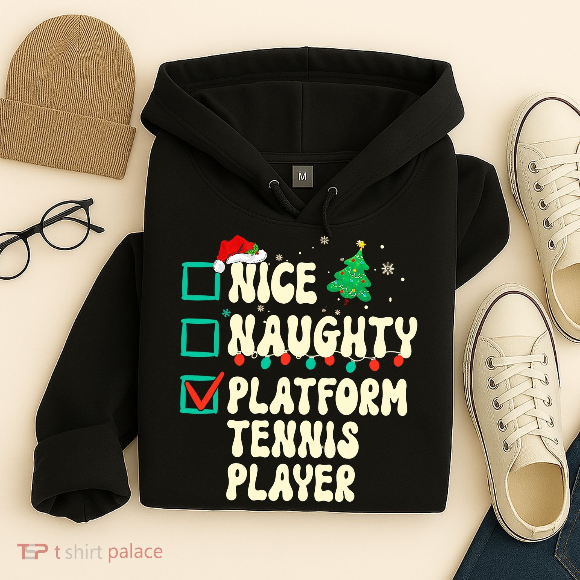 Nice Naughty Platform Tennis Player Xmas List Santa Claus Hoodie