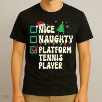 Nice Naughty Platform Tennis Player Xmas List Santa Claus T-Shirt thumb 3