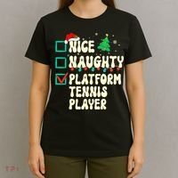 Nice Naughty Platform Tennis Player Xmas List Santa Claus T-Shirt thumb 4