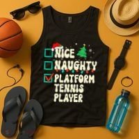 Nice Naughty Platform Tennis Player Xmas List Santa Claus Tank Top thumb 4
