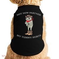 Not Now Partner My Tummy Hurts Doggie Tank thumb 0