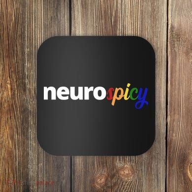 Neurospicy Neurodivergent Pride Autism Coaster