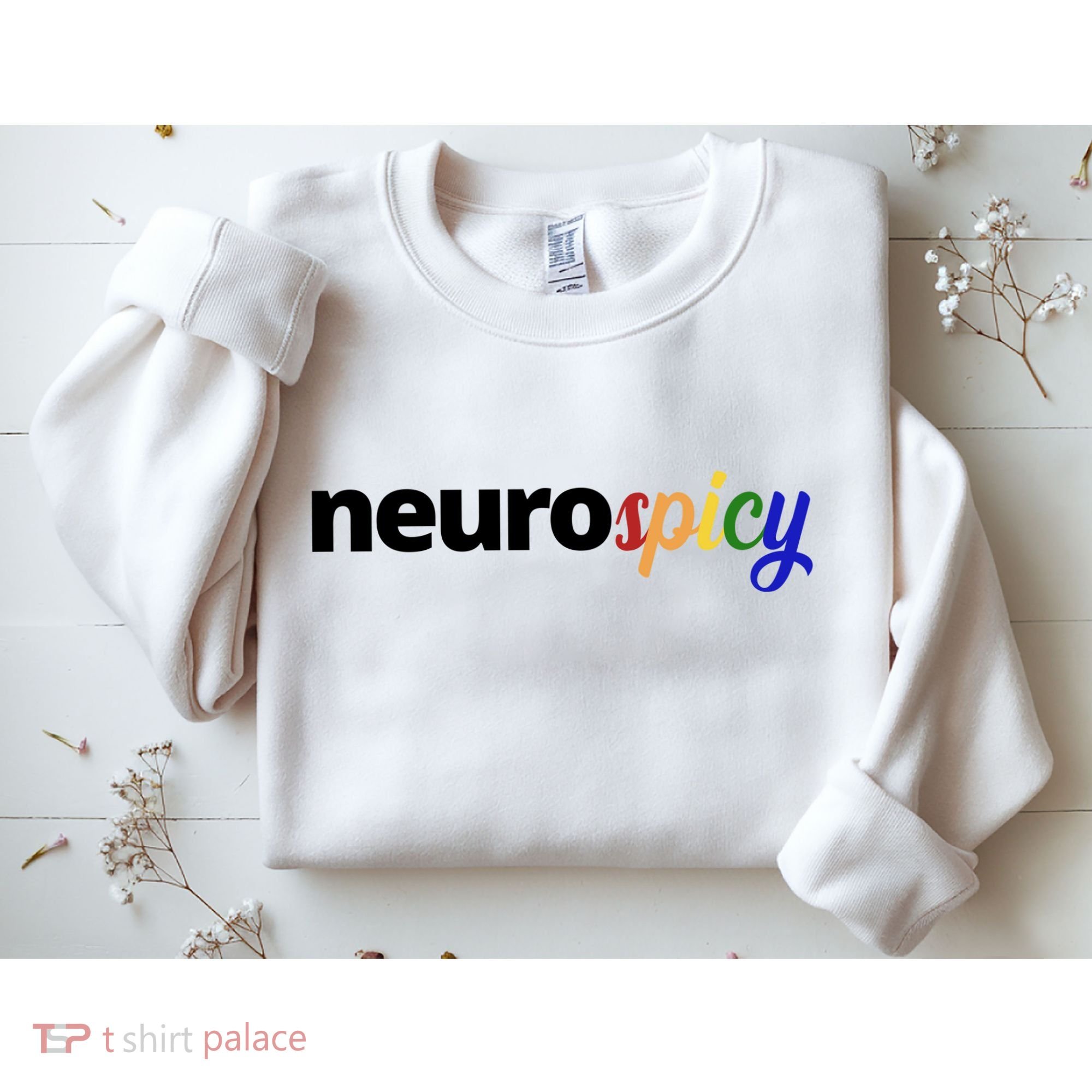 Neurospicy Neurodivergent Pride Autism Sweatshirt