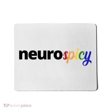 Neurospicy Neurodivergent Pride Autism Mousepad