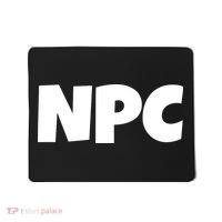 NPC Non Player Character, Funny NPC Gaming, Funny NPC Mousepad thumb 0