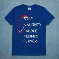 Nice Naughtly Paddle Tennis Player Xmas Tennis Coach Sports Gift T-Shirt thumb 5
