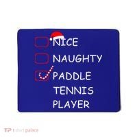 Nice Naughtly Paddle Tennis Player Xmas Tennis Coach Sports Gift Mousepad thumb 0