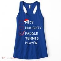 Nice Naughtly Paddle Tennis Player Xmas Tennis Coach Sports Gift Women's Tank Top thumb 0