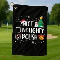 Naughty Nice Polish Gift Santa Hat Poland Christmas Gift Golf Towel thumb 1