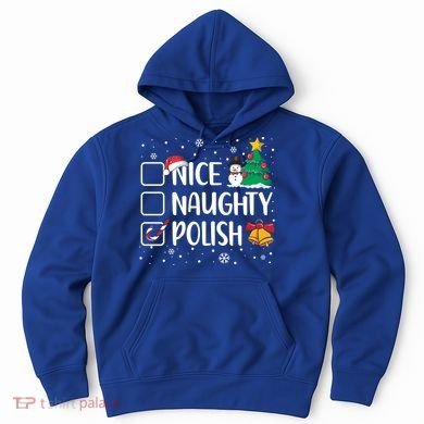 Naughty Nice Polish Gift Santa Hat Poland Christmas Gift Hoodie