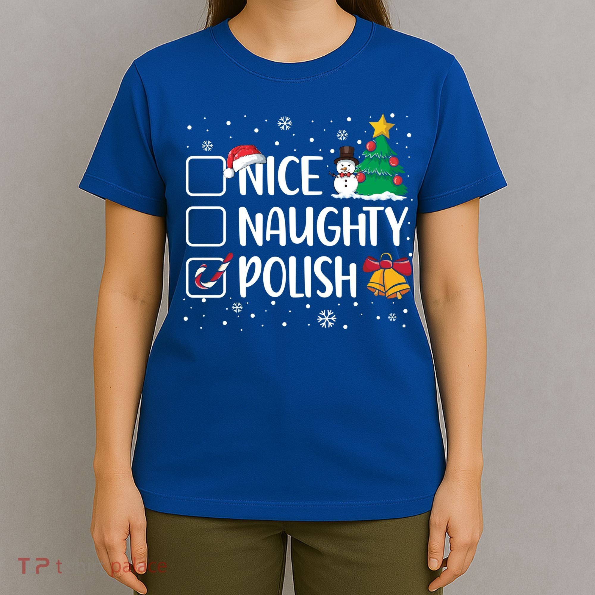 Naughty Nice Polish Gift Santa Hat Poland Christmas Gift T-Shirt