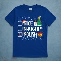 Naughty Nice Polish Gift Santa Hat Poland Christmas Gift T-Shirt thumb 5
