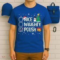 Naughty Nice Polish Gift Santa Hat Poland Christmas Gift T-Shirt thumb 6